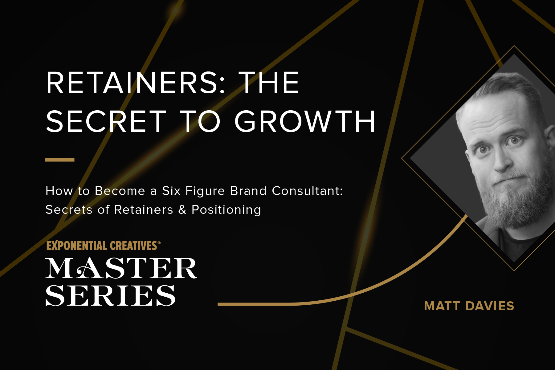 Retainers Masterclass