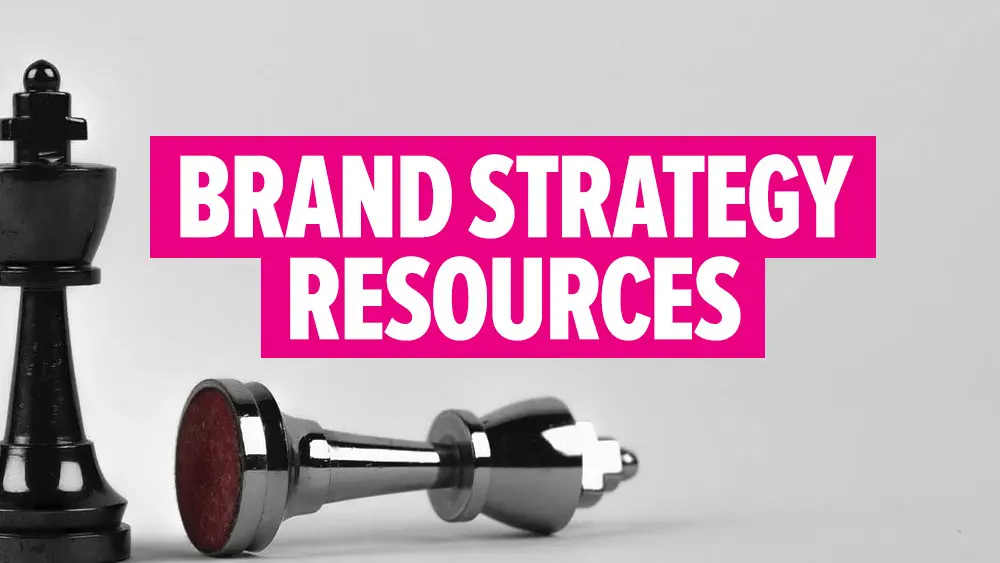 Brand Strategy Resources