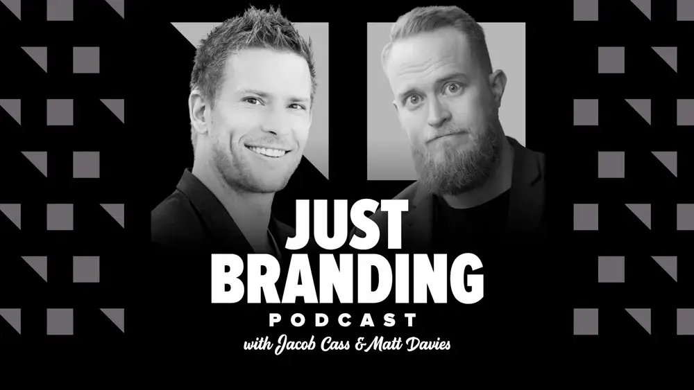 JUST Branding Podcast