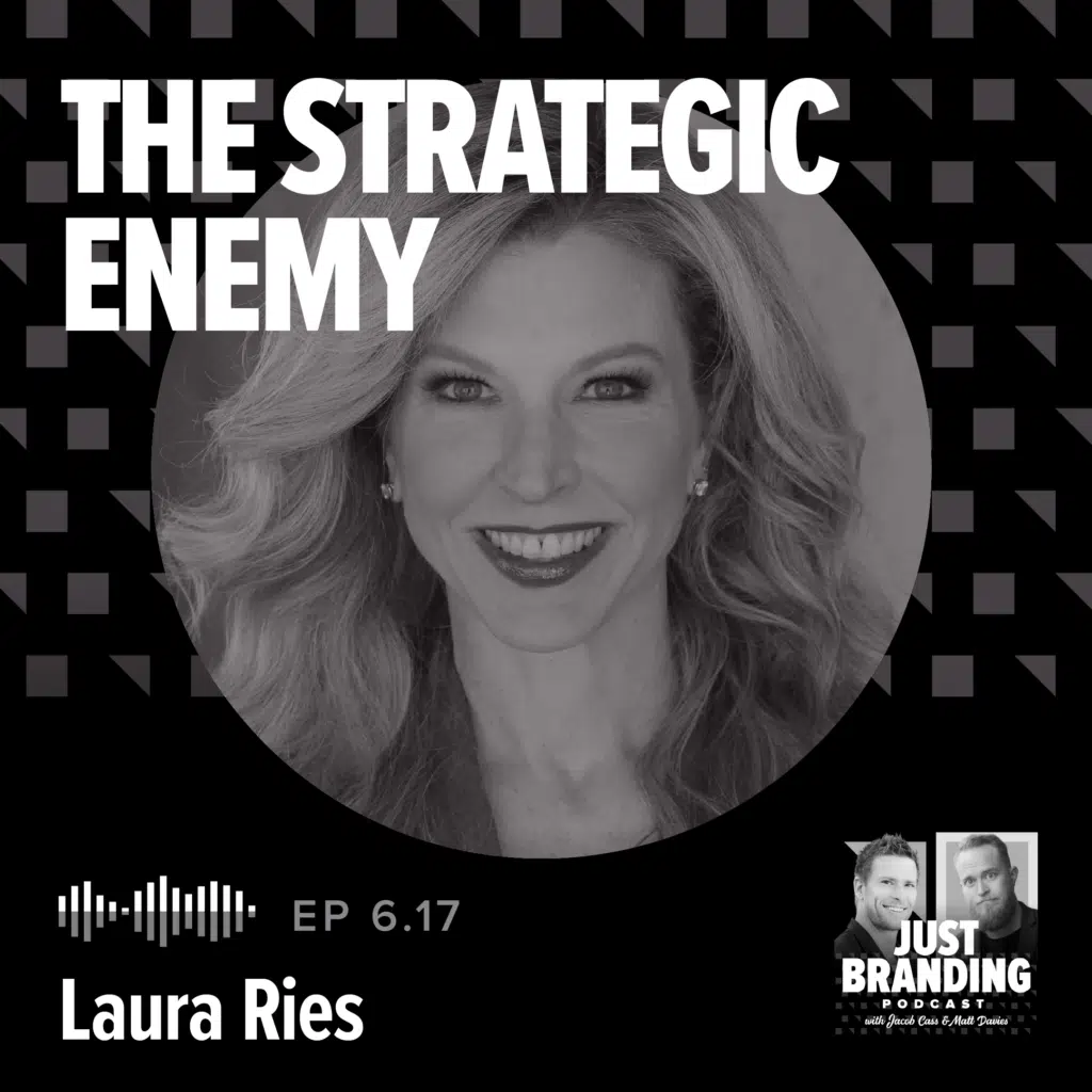 Strategic Enemy Laura Ries