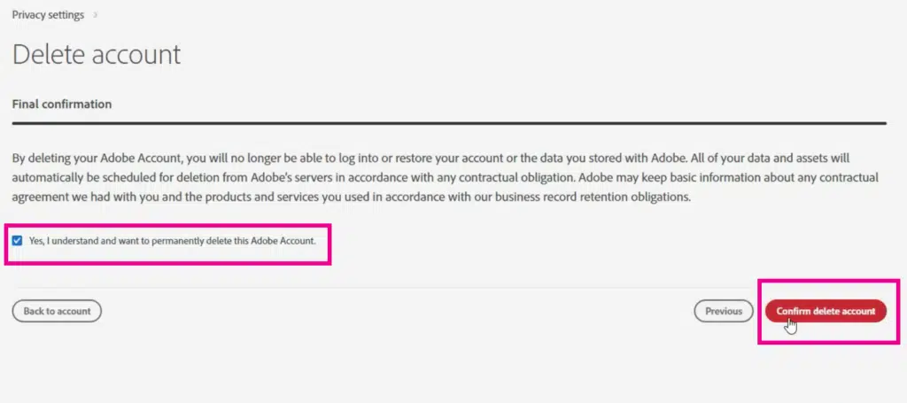 Step 5 - Deleting your Adobe account.